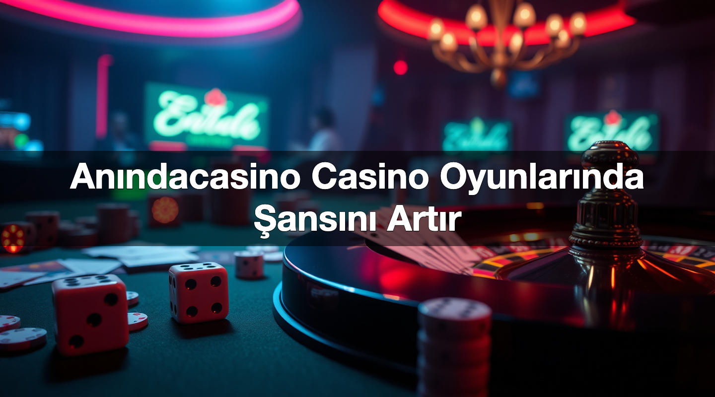 an ndacasino casino oyunlar nda ans n art r 1785103583643