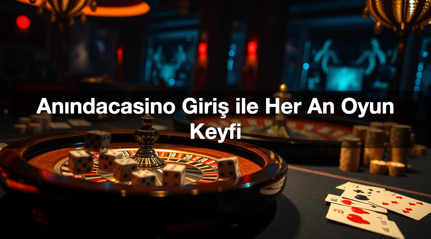an ndacasino giri ile her an oyun keyfi 1785103683884