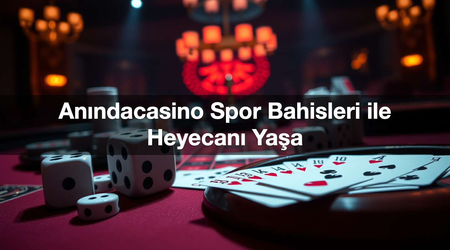 an ndacasino spor bahisleri ile heyecan ya a 1785103796279